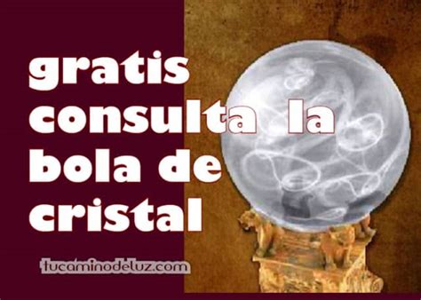 bola de cristal gratis online|la bola cristal hoy.